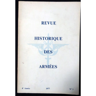 Revue Historique des Armées - 1977 - 4° année N° 3