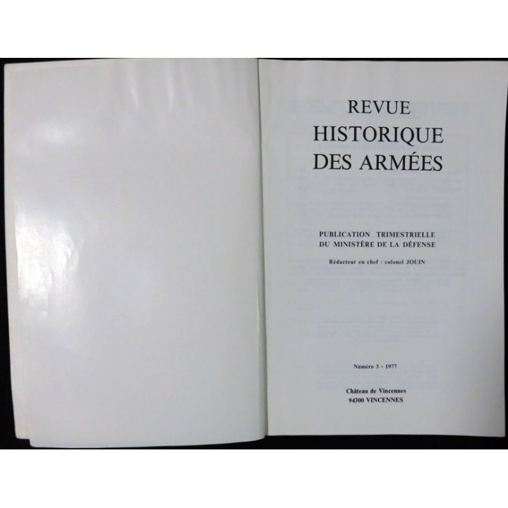 Revue Historique des Armées - 1977 - 4° année N° 3