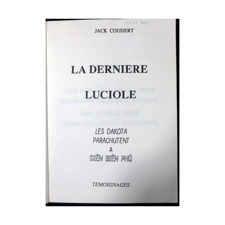 La dernière luciole les Dakota parachutent à Diên Biên Phu de Jack Coudert aux Editions Témoignages