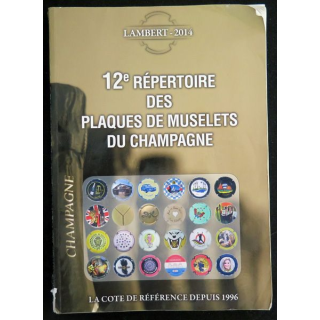 12° répertoire des plaques de muselets de Champagne Lambert 2014