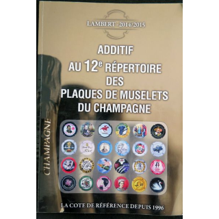 12° répertoire des plaques de muselets de Champagne Lambert 2014