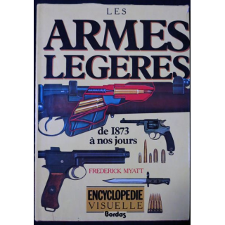Les armes légères de 1973 à nos jours de Frédérick Myatt aux éditions Bordas