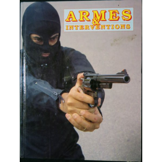 Armes & interventions album de 6 revues IWS le monde des armes et de la sécurité