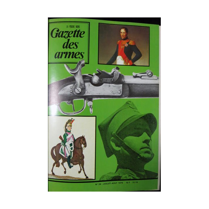 Gazette des armes relié N° 29 ,95,98,99,100 Argout Editions