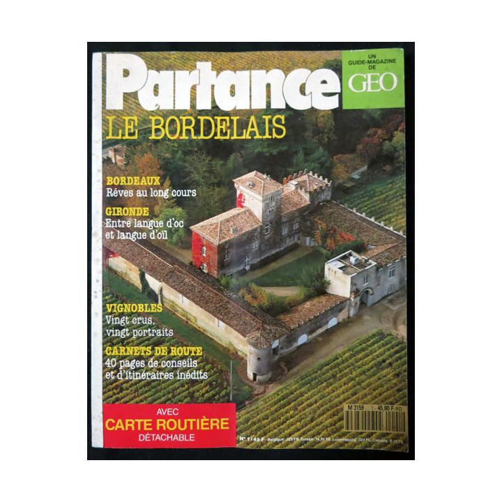 Guide magazine de Géo Partance Le Bordelais aux editions Prisma Presse
