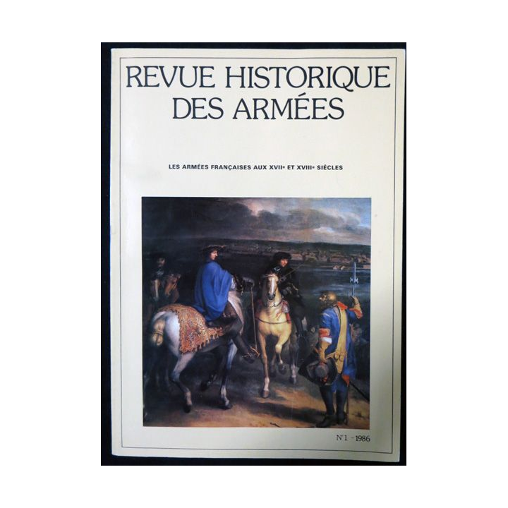 Revue historique des armées N° 1 - 1986 - N°162 Mars 1986