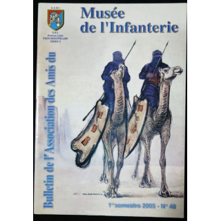 Revue : Musée de l'Infanterie 1° semestre 2005 N° 48 de l'A.A.M.I. EAI