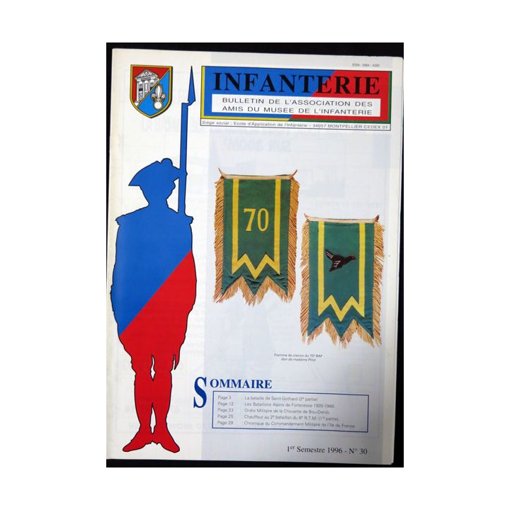Revue : Musée de l'Infanterie 1° semestre 1996 N° 30 de l'A.A.M.I. EAI