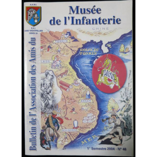 Revue : Musée de l'Infanterie 1° semestre 2004 N° 46 de l'A.A.M.I. EAI