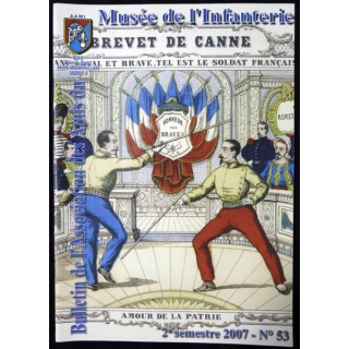 Revue : Musée de l'Infanterie 2° semestre 2007 N° 53 de l'A.A.M.I. EAI