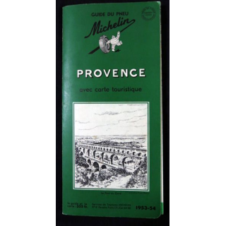 Guide de tourisme Michelin : Provence 1953 - 1954