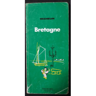 Guide de tourisme Michelin : Bretagne  3° Edition