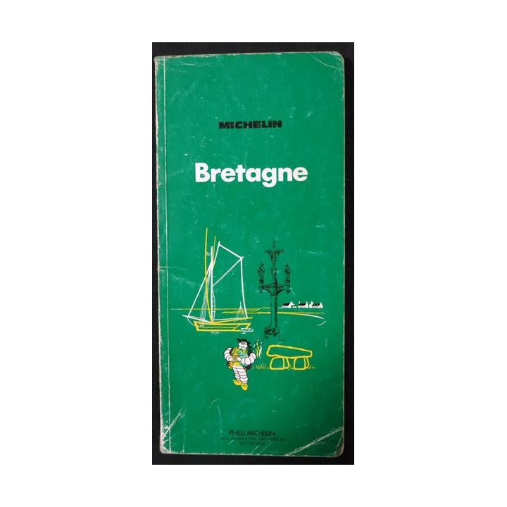Guide de tourisme Michelin : Bretagne  3° Edition