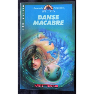 L'heure de l'angoisse : Danse macabre de Lou Kassem aux Editions Spectre