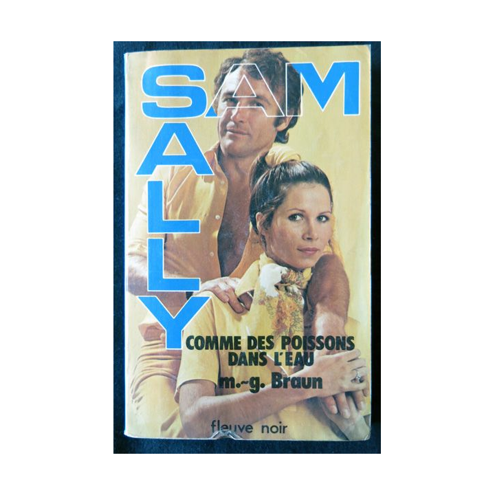 Sam & Sally : Comme des poissons dans l'eau de RM.G. Braun aux Editions Fleuve Noir