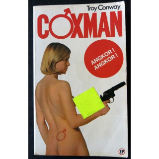 Coxman : Angkor! Angkor! de Troy Conway aux Editions et publications premières