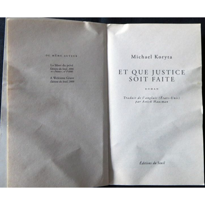 Et que justice soit faite de Michael Koryta aux Editions du Seuil