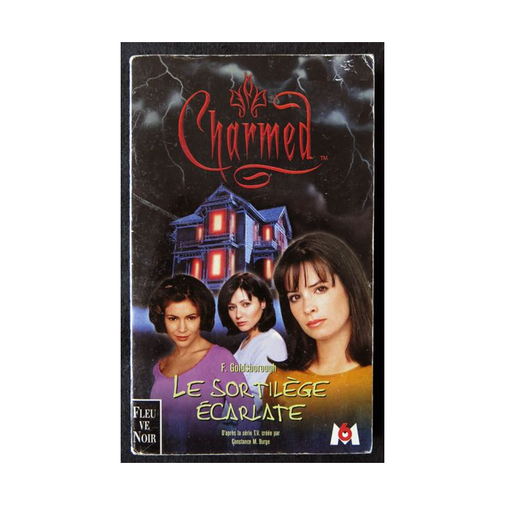 Charmed -La sorcière écarlate de F. Goldsborought aux Editions Fleuve Noir