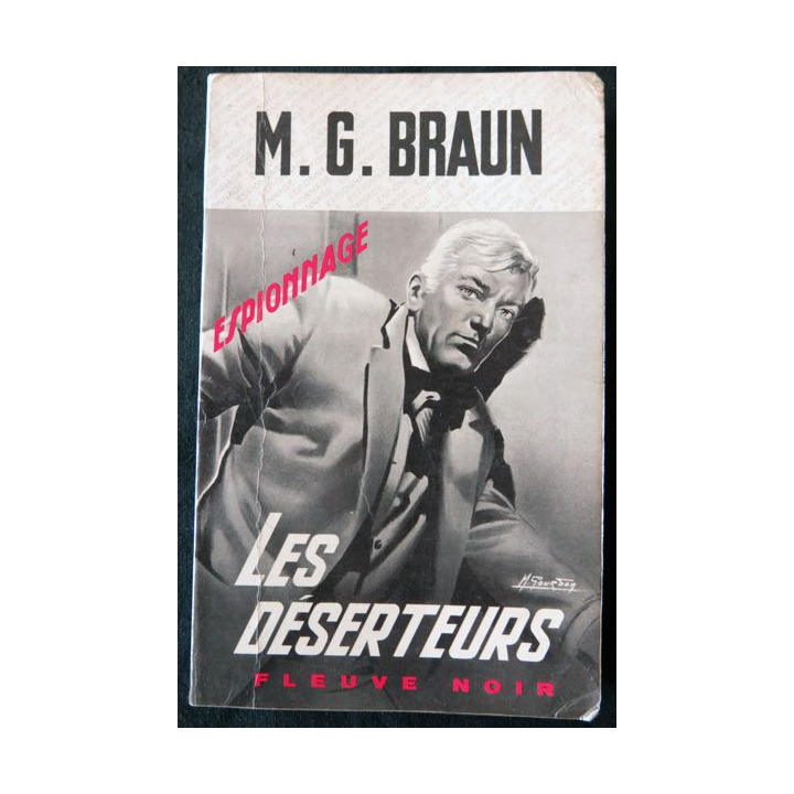 Les déserteurs de M.G. Braun aux Editions Fleuve Noir