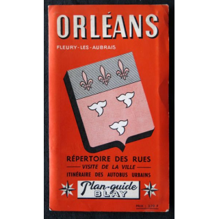 Plan guide Blay : Orléans - Fleury - Les - Aubrais