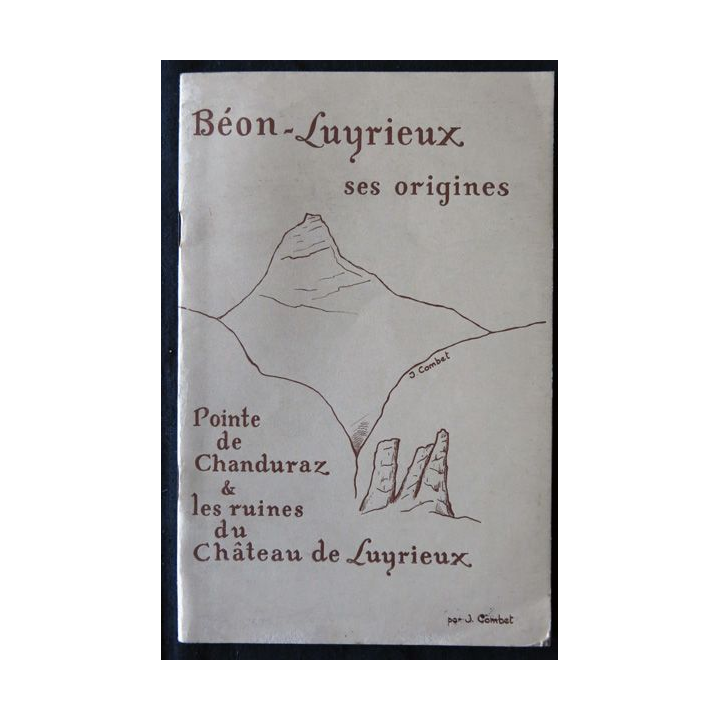 Béon-Luyrieux et ses origines de J. Combat, Imprimerie Gaillard