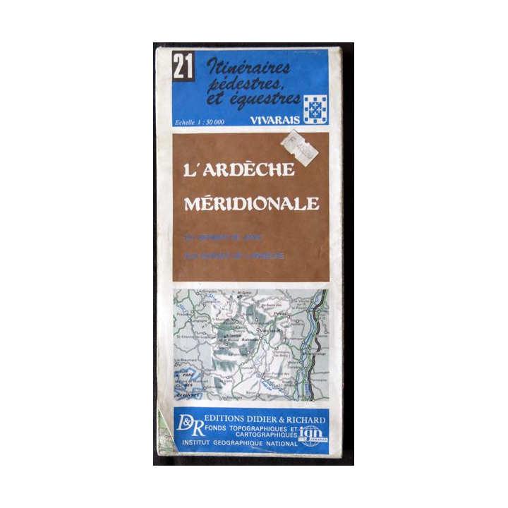 Carte IGN  itinéraires pédestres N°21  Ardèche méridionale 1: 50 000