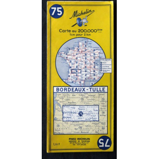 Carte Michelin N° 75 Bordeaux-Tulles 1:200 000