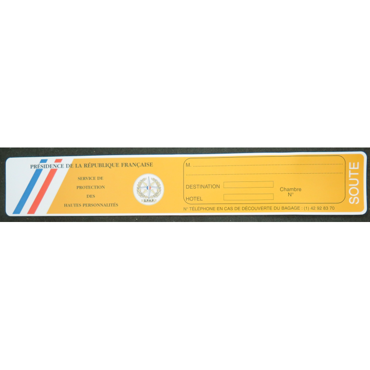 Ticket de bagae en soute du service de protection des Haures personnalités