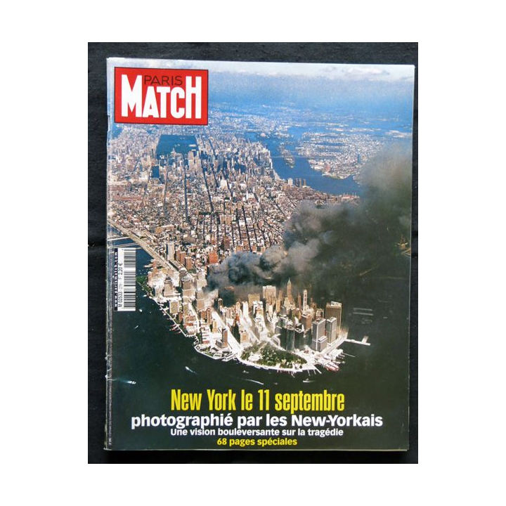 Magazine PARIS MATCH N° 2781 du 12 septembre 2002 : New York - 11 Septembre.