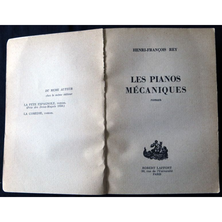 Les pianos mécaniques de Henri-François Rey aux éditions Robert Laffont