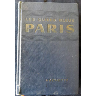 Les Guides Bleus : Paris et sa proche banlieue aux Editions Librairie Hachette année 1960