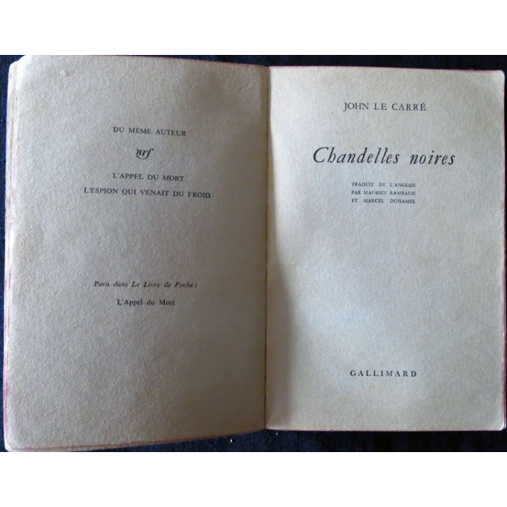 Chandelles noires de John Le Carré aux Editions Gallimard