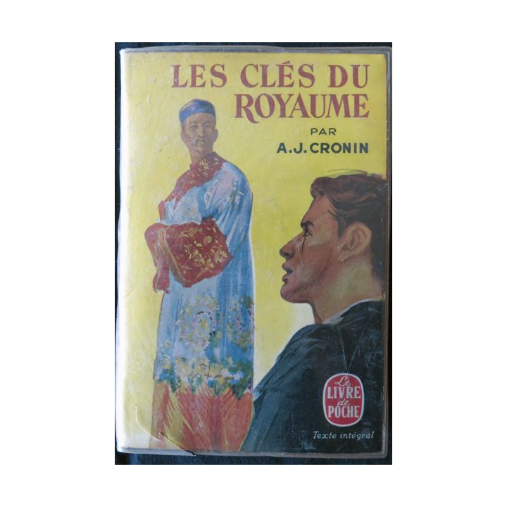 Les clés du Royaume de A.J. Cronin aux Editions Le livre de Poche