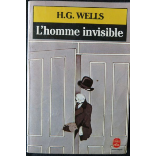 L'homme invisible de H.G. Wells aux Editions Albin Michel Le livre de Poche (texte intégral)