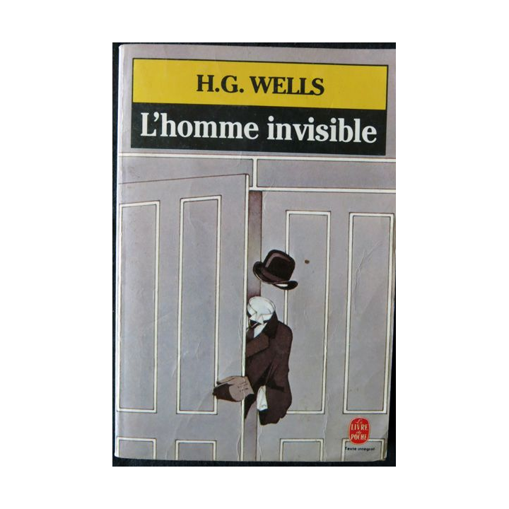 L'homme invisible de H.G. Wells aux Editions Albin Michel Le livre de Poche (texte intégral)