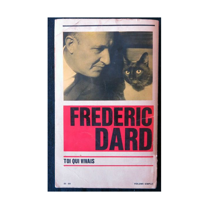 Toi qui vivais de Frédéric Dard aux Editions Presses Pocket