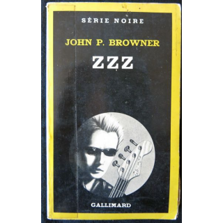 ZZZ de John P. Browner aux Editions Gallimard
