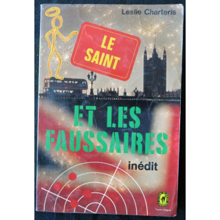 Le Saint et les faussaires de Leslie Charteris aux Editions Le livre de Poche