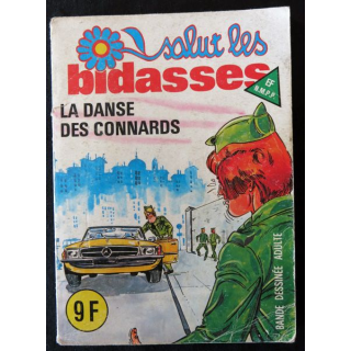 Petits Formats - Salut les bidasses  : La danse de connards Editions Elvifrance