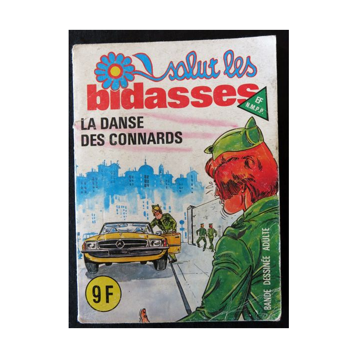 Petits Formats - Salut les bidasses  : La danse de connards Editions Elvifrance