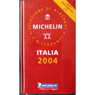 Guide Michelin Italia 2004 Alberghi E Ristoranti aux Editions Michelin