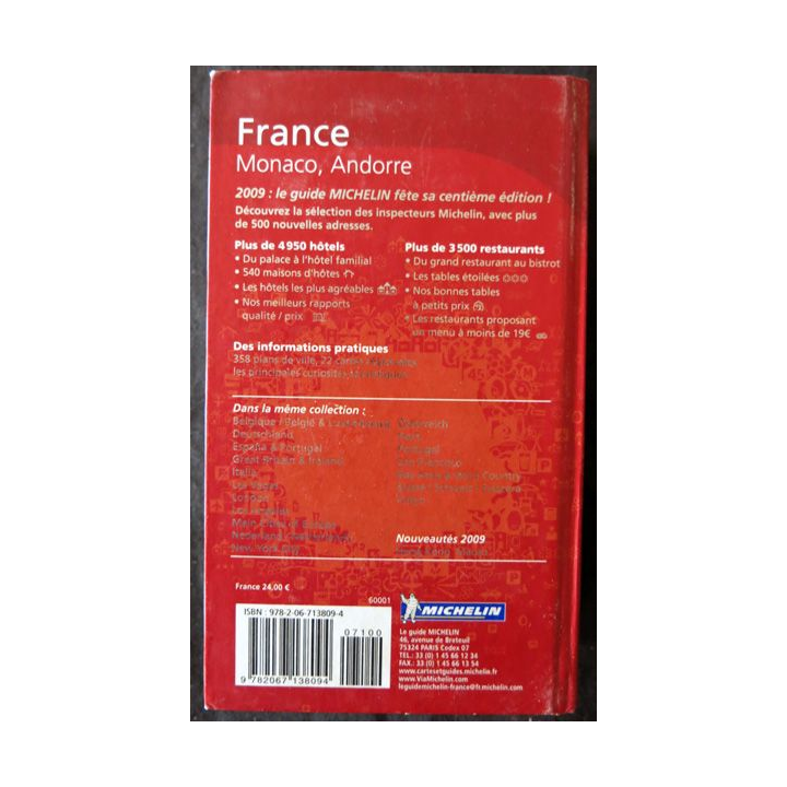 Guide Michelin France 2009 Centième édition aux Editions Michelin