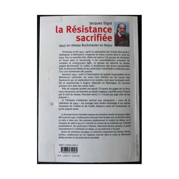 La Résistance sacrifiée 1943 un réseau Buckmaster en Anjou de Jacques Sigot Geste Editions