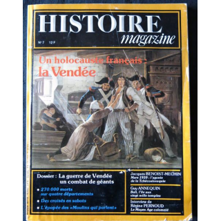 Historie Magazine N° 7 Aout / septembre 1980 Société d'Editions historiques