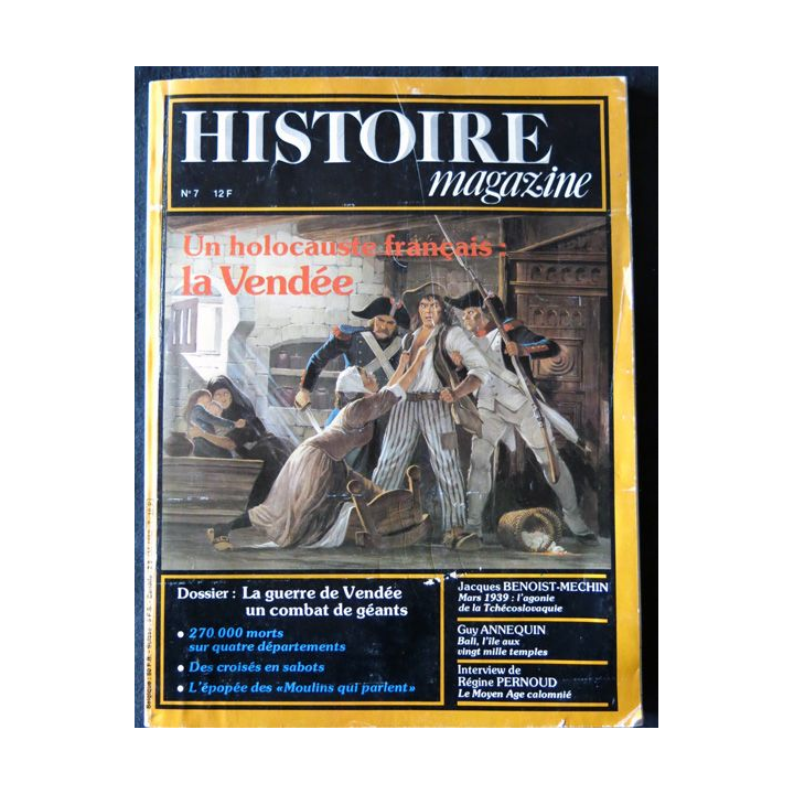 Historie Magazine N° 7 Aout / septembre 1980 Société d'Editions historiques