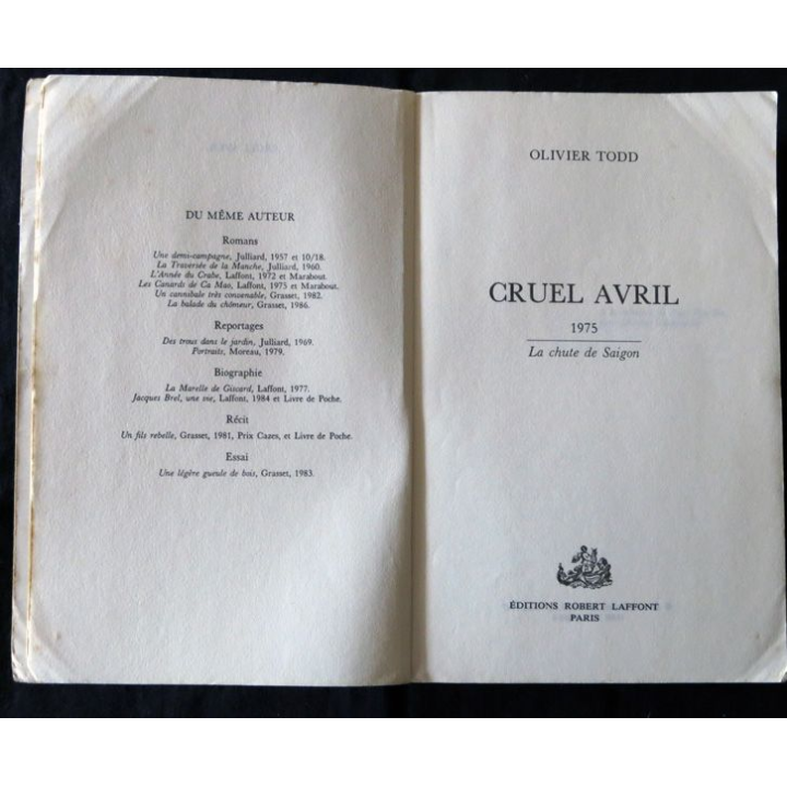 Cruel Avril de Olivier Todd aux Editions Robert Laffont