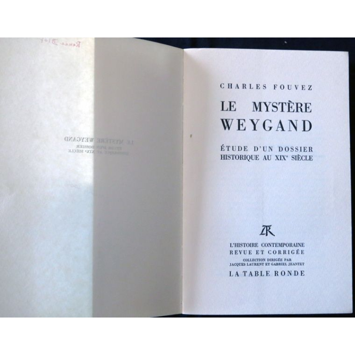 Le mystère Weygand de Charles Fouvez aux Editions La Table Ronde