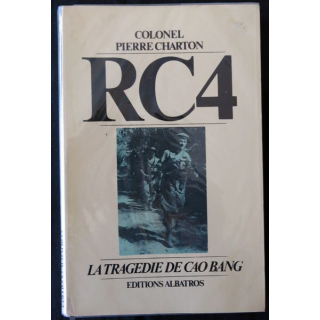 RC4 par le Colonel Pierre Charton aux Editions  Albatros