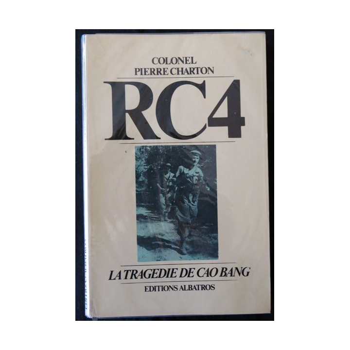 RC4 par le Colonel Pierre Charton aux Editions  Albatros