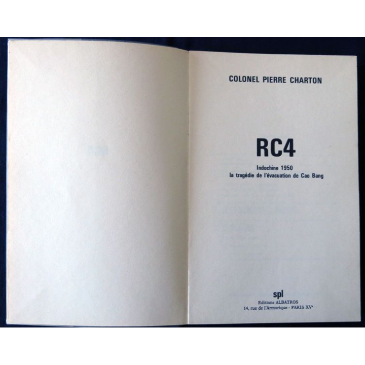 RC4 par le Colonel Pierre Charton aux Editions  Albatros